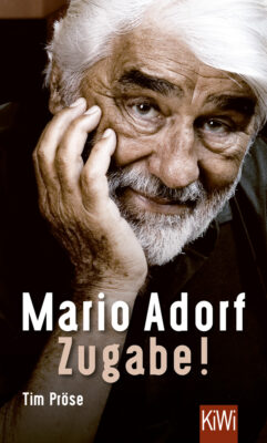 Mario Adorf. Zugabe!